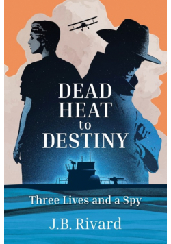 Dead Heat to Destiny