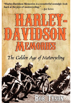 Harley-Davidson Memories