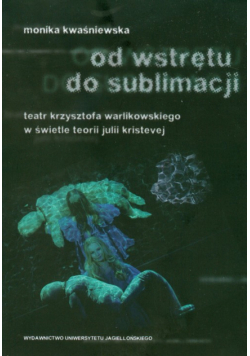 Od wstrętu do sublimacji