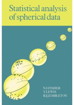 Statistical Analysis of Spherical Data