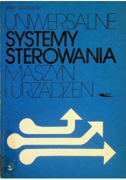 Uniwersalne systemy sterowania maszyn i urządzeń
