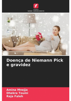 Doença de Niemann Pick e gravidez