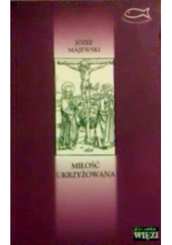 Miłość ukrzyżowana
