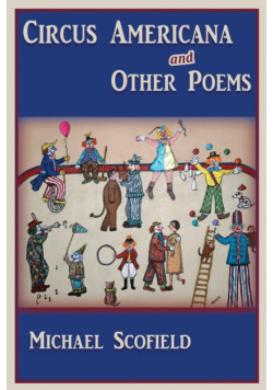 Circus Americana and Other Poems
