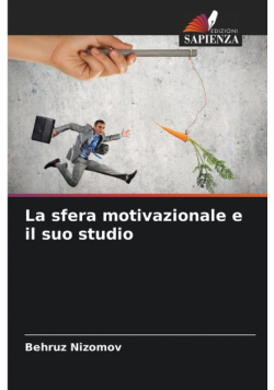 La sfera motivazionale e il suo studio