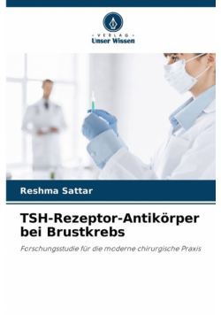 TSH-Rezeptor-Antikörper bei Brustkrebs