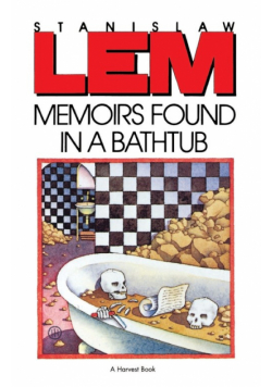 Memoirs Found in a Bathtub