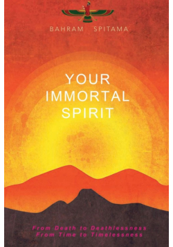 Your Immortal Spirit