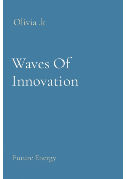Waves Of Innovation