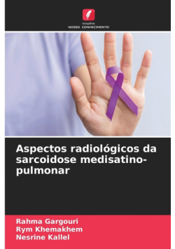 Aspectos radiológicos da sarcoidose medisatino-pulmonar