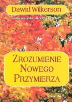 Zrozumienie nowego przymierza