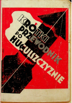 Krótki przewodnik po Huculszczyźnie 1933 r.