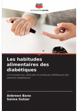 Les habitudes alimentaires des diabétiques