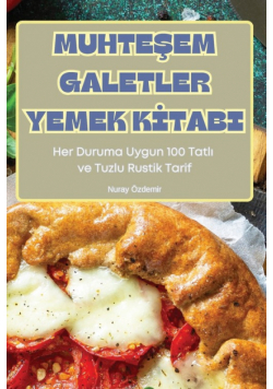 Muhteşem Galetler Yemek Kitabi