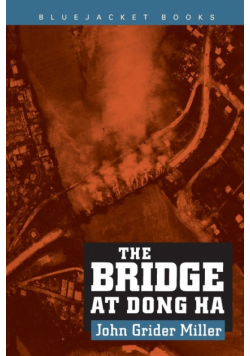 The Bridge at Dong Ha