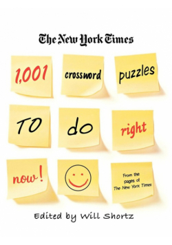 The New York Times 1,001 Crossword Puzzles to Do Right Now