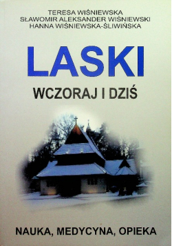 Laski wczoraj i dziś
