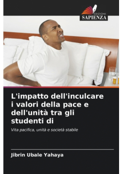L'impatto dell'inculcare i valori della pace e dell'unità tra gli studenti di