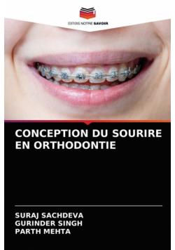 Conception Du Sourire En Orthodontie