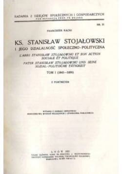 Ks. Stanisław Stojałowski i jego działalność 1937 r.
