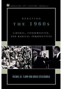 Debating the 1960s