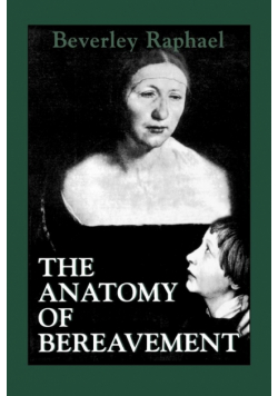 The Anatomy of Bereavement