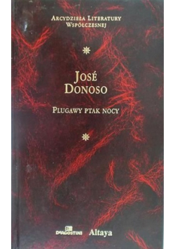 Arcydzieła Literatury Współczesnej Plugawy ptak nocy