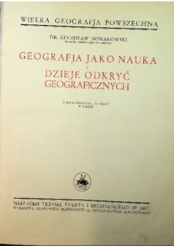 Geografja jako nauka i dzieje odkryć geograficznych 1935 r.