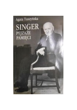 Singer. Pejzaże pamięci