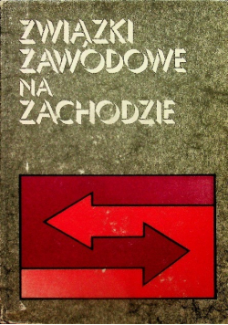 Związki zawodowe na zachodzie