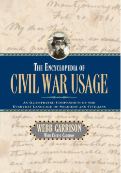 The Encyclopedia of Civil War Usage