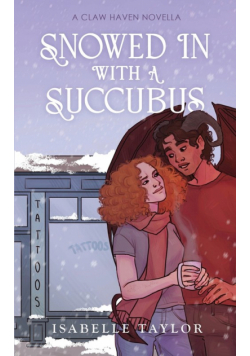 Snowed In With A Succubus