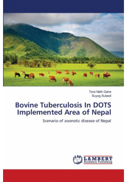 Bovine Tuberculosis In DOTS Implemented Area of Nepal