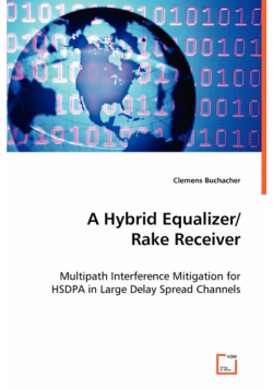 A Hybrid Equalizer/ Rake Receiver