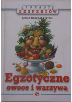 Egzotyczne owoce i warzywa