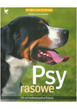 Psy rasowe 116 ras hodowlanych w Polsce