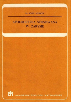 Apologetyka stosowana w zarysie