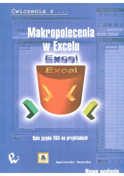 Makropolecenia w Excelu Opis języka VBA