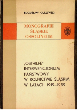 Osthilfe interwencjonizm państwowy w rolnictwie Śląskim w latach 1919 1939