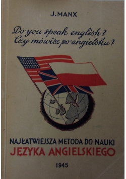 Najłatwiejsza Metoda Nauki Języka Angielskiego, 1945 r.