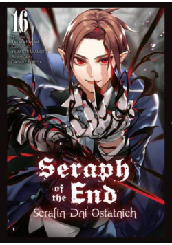 Seraph of the End. Tom 16
