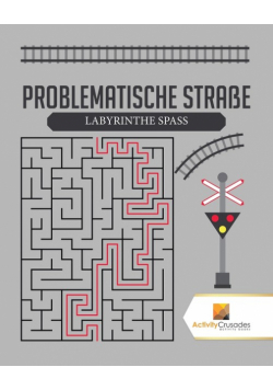 Problematische Straße