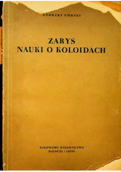 Zarys nauki o koloidach