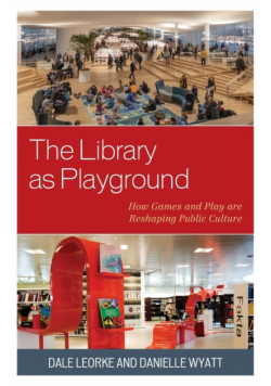 The Library as Playground