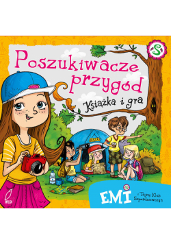 Emi i Tajny Klub Superdziewczyn Poszukiwacze przygód Książka i gra