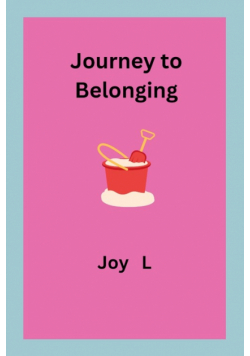 Journey to Belonging