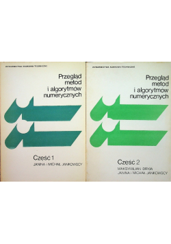 Przegląd metod i algorytmów numerycznych Część 1 i 2