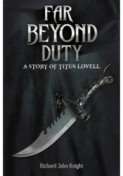 Far Beyond Duty