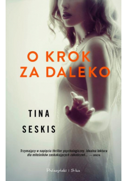 O krok za daleko