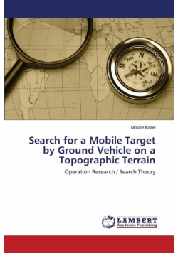Search for a Mobile Target by Ground Vehicle on a Topographic Terrain